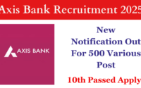 Axis Bank Recruitment 2025 New Notification Out For 500+ Various Post, Apply Online