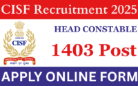 CISF Head Constable Recruitment 2025 Notification Out For 1403 Post, Apply Online