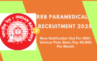 RRB Paramedical Recruitment 2025 New Notification Out For 400+ Various Post, Basic Pay 44,900 Per Month