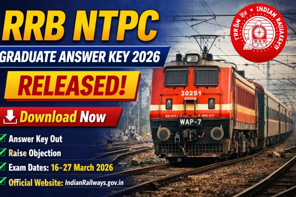 RRB NTPC Graduate Answer Key 2026 Link Out – Check Direct Download Link